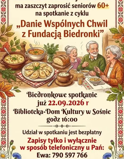 Sośno: spotkanie seniorów 60+ z cyklu „Danie Wspólnych Chwil” już 22 września