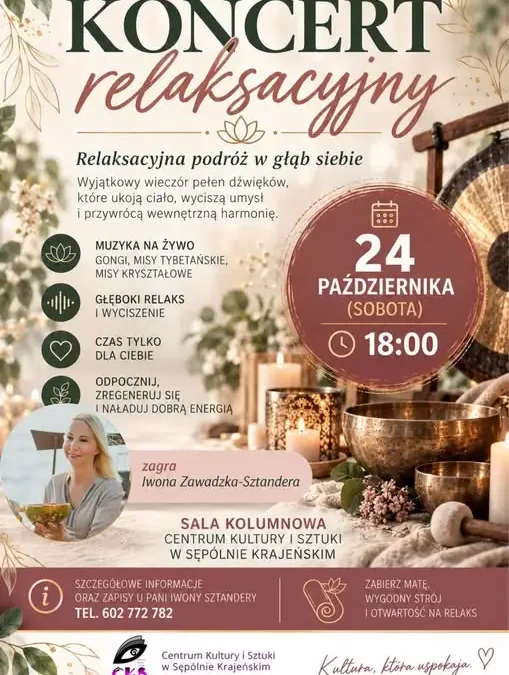 Koncert relaksacyjny w Sępólnie Krajeńskim – dźwięki gongów i mis tybetańskich