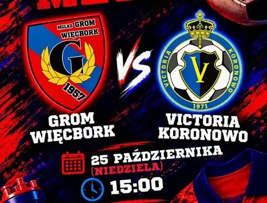 Grom Więcbork zagra u siebie z Victorią Koronowo